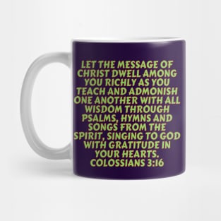 Bible Verse Colossians 3:16 Mug